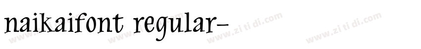 naikaifont regular字体转换